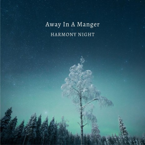 Away In A Manger (Harp Version)