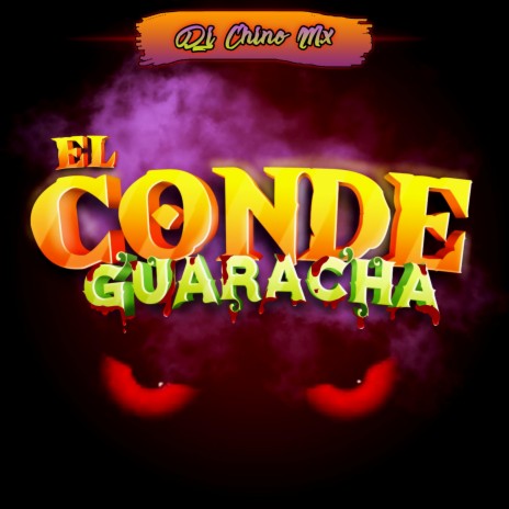 El Conde Guaracha (Guaracha Versión) | Boomplay Music