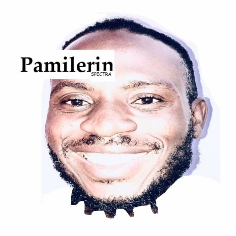 Pamilerin | Boomplay Music