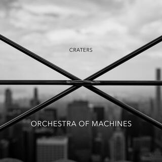 Orchestra Of Machines