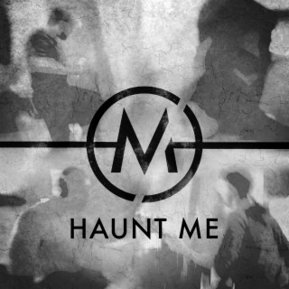 Haunt Me