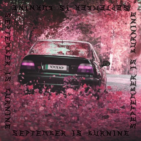 September Is Burning | Boomplay Music