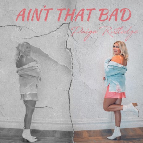 Ain't That Bad | Boomplay Music