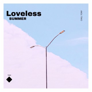 Loveless Summer