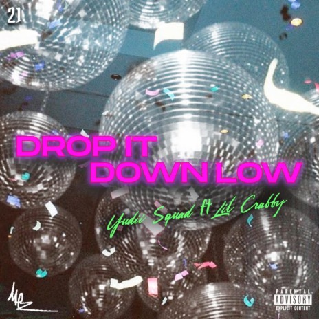 Dropit Down Low | Boomplay Music