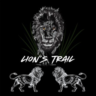 Lion's Trail lyrics | Boomplay Music