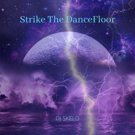 Strike the Dancefloor | Boomplay Music
