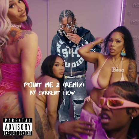 Point me 2 (remix)
