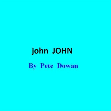 john JOHN | Boomplay Music