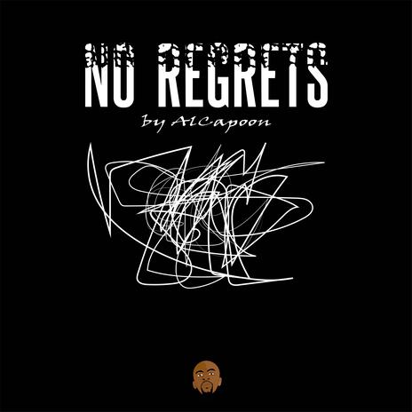 NO REGRETS | Boomplay Music