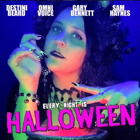 Every Night Is Halloween (Remix) ft. Destini Beard, Omni Voice & Gary Bennett | Boomplay Music