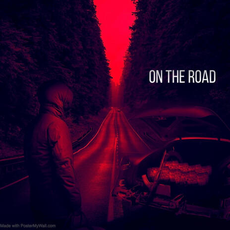 On the road | Boomplay Music