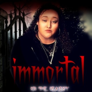 Immortal