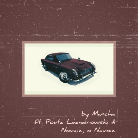 Aston Martin ft. Poeta Leandrowski & Novaiz, o Navoiz