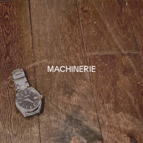 machinerie | Boomplay Music