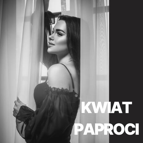 Kwiat Paproci (Shandy Remix) ft. Shandy | Boomplay Music