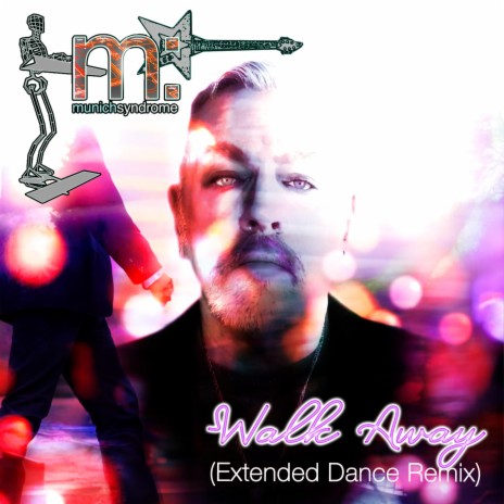 Walk Away (Extended Dance Remix) | Boomplay Music