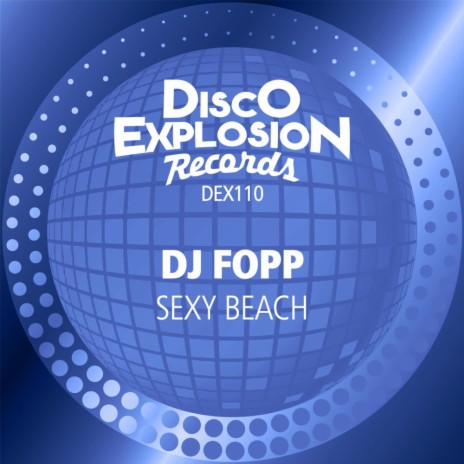 Sexy Beach (Extended Mix) | Boomplay Music