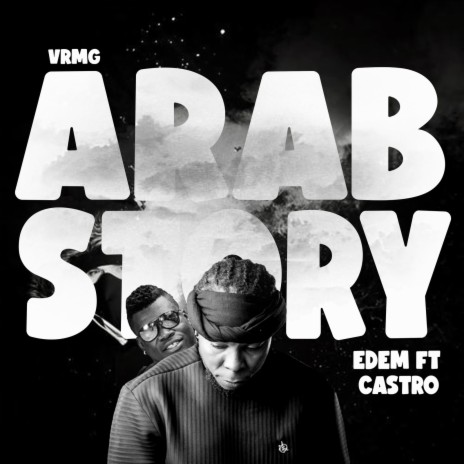 Arab Story ft. Castro