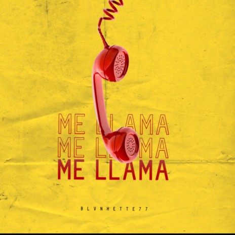 Me llama | Boomplay Music