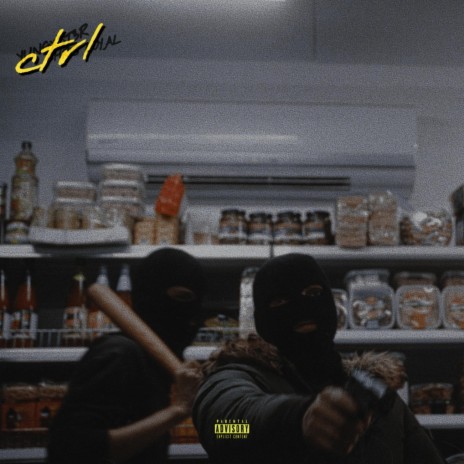 CTRL. ft. Chris Loyal | Boomplay Music