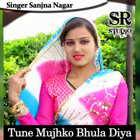 Tune Mujhko Bhula Diya | Boomplay Music