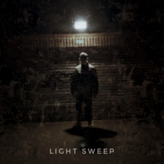 Light Sweep lyrics | Boomplay Music