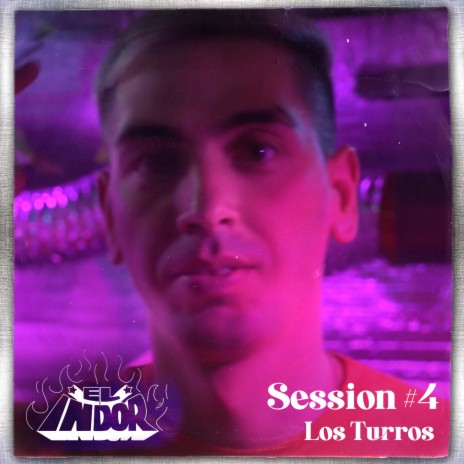 Sin Miedo: Lado I Session #4 - Los Turros ft. Los Turros | Boomplay Music