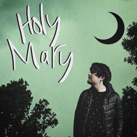 Holy Mary | Boomplay Music