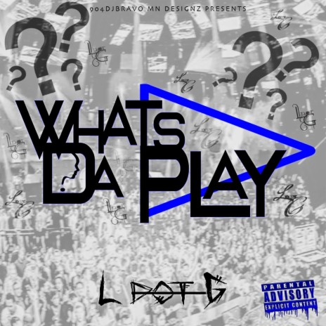 What's Da Play | Boomplay Music