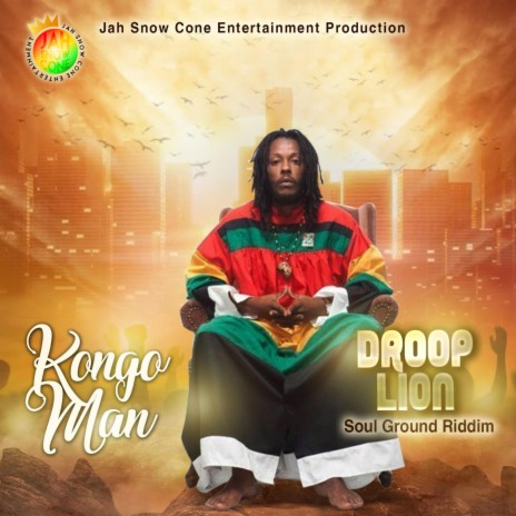 Kongo Man ft. Droop Lion | Boomplay Music