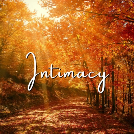 Intimacy (Piano Instrumental) | Boomplay Music