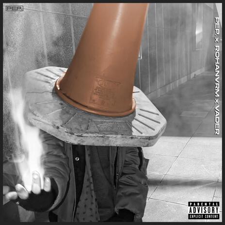 TRAFFIC CONE ft. rohanvrm & Vader | Boomplay Music