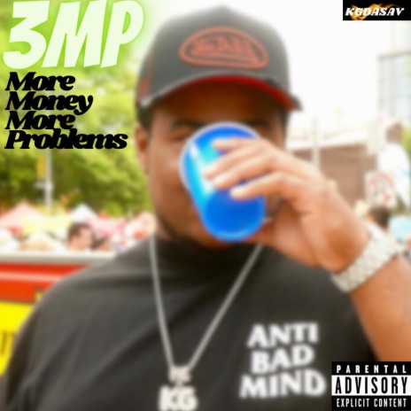 3MP (MoreMoneyMore Problems) ft. Yung iceee & Iceeeboxstudios | Boomplay Music