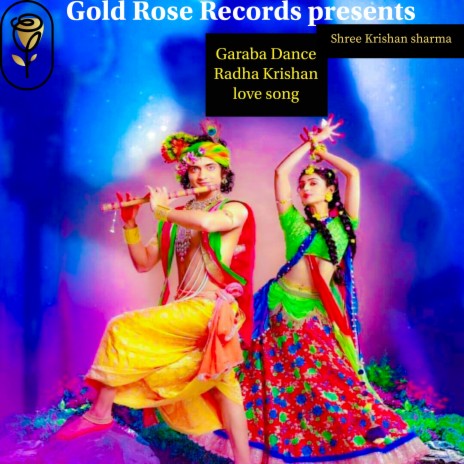 Garaba Dance Radha Krishan Love Song ft. Rajat ji | Boomplay Music