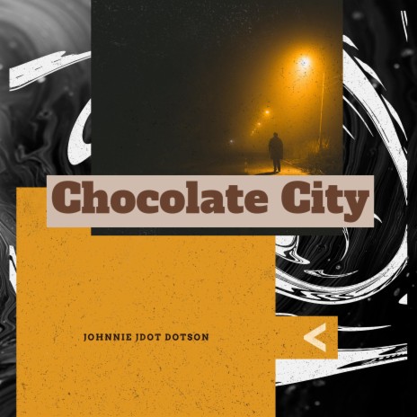 WELCOME TO CHOCOLATE CITY (AUTUMN VERSION)