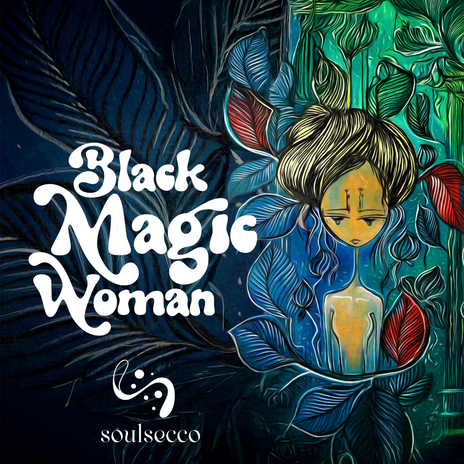 Black Magic Woman (Extended Mix) | Boomplay Music