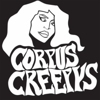 Corpus Creepys