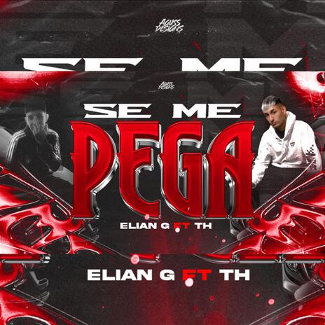 SE ME PEGA ft. mamiyosoyelth | Boomplay Music