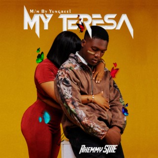 My Teresa lyrics | Boomplay Music