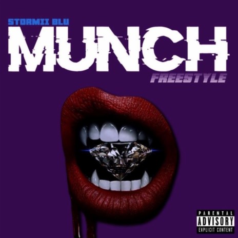 Munch (Freestyle) | Boomplay Music