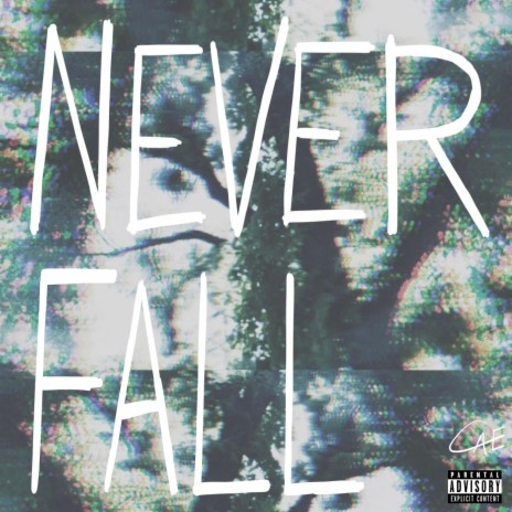 Never Fall | Boomplay Music