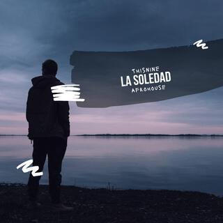 La soledad