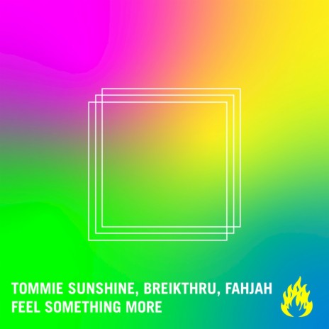 Feel Something More ft. Breikthru & Fahjah | Boomplay Music