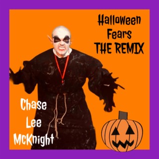 Halloween Fears (The Remix)