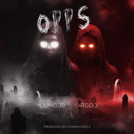 OPPS ft. YOUNG JB | Boomplay Music