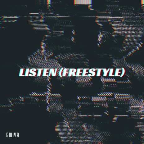 Listen (Freestyle) | Boomplay Music