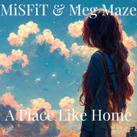 A Place Called Home ft. Meg Maze | Boomplay Music