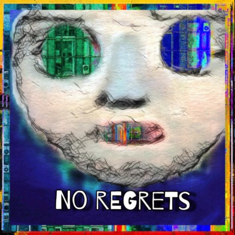 No Regrets | Boomplay Music