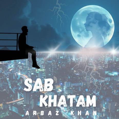 Sab Khatam | Boomplay Music